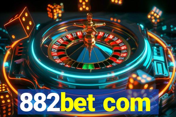 882bet com